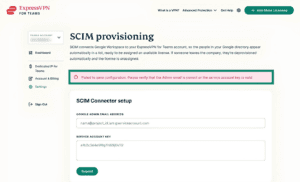 ExpressVPN for Teams SCIM provisioning page for Google Workspace, showing a highlighted error message.