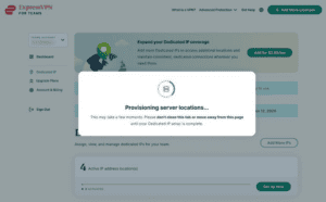 Dedicated IP for Teams showing loading dedicated IP screen.