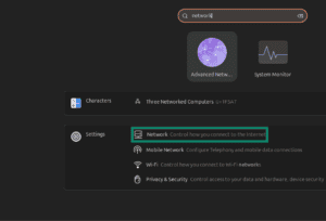 "Network" app in the Ubuntu settings.