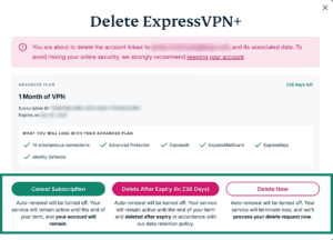 The "Delete ExpressVPN+" pop-up in the ExpressVPN+ portal, showing three options: cancel Subscription, Delete After Expiry, and Delete Now.
