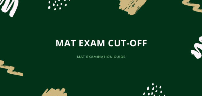MAT Examination Cut-Off
