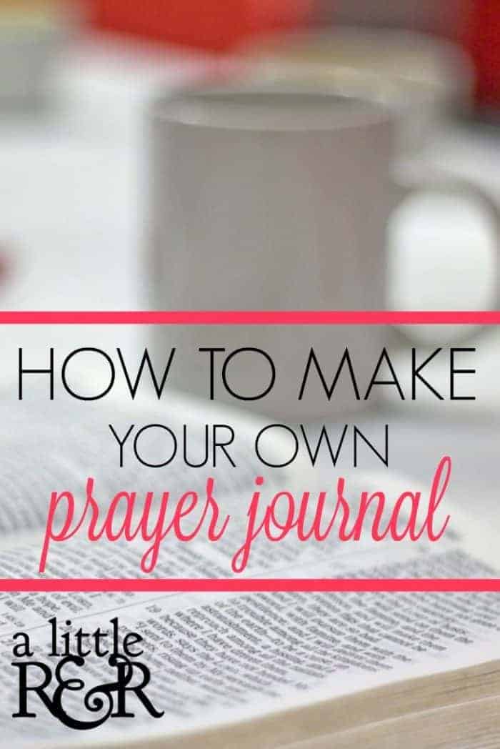 Here is how you can make your own prayer journal. It's simple and easy and helps to keep you from getting distracted during prayer! #alittlerandr #prayer #prayerjournal #warroom #warroomjournal #journaling