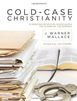 Cold Case Christianity