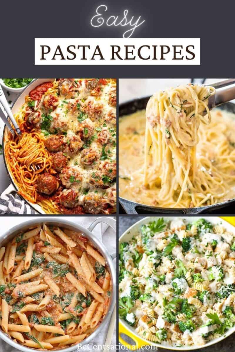 easy pasta recipes. four pasta dinners, Spaghetti with meatballs, creamy carbonara pasta, chicken broccoli alfredo and penne alla vodka.
