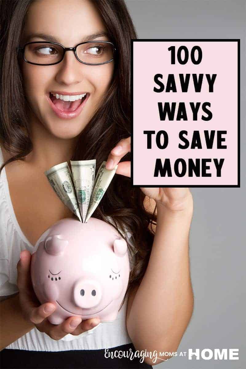 100 Savvy Ways to Save Money