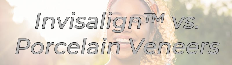 Dentist NYC Invisalign vs porcelain veneers p01 v01 Invisalign versus porcelain veneers NYC FAQ