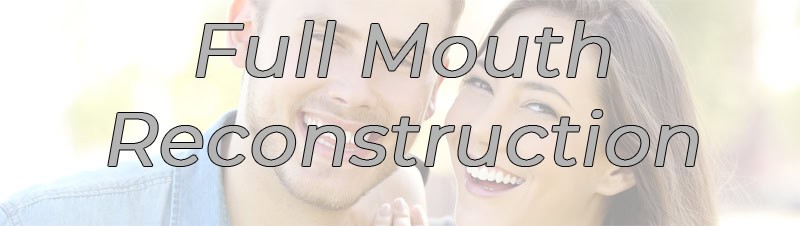 General Dentistry NYC Full Mouth Reconstruction NYC p01 v01 Full Mouth Reconstruction NYC FAQ