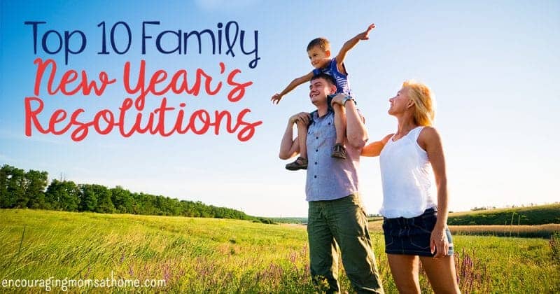 Begin the new year with these New Year's family resolutions! Create these weekly and monthly meaningful and achievable goals as a family.