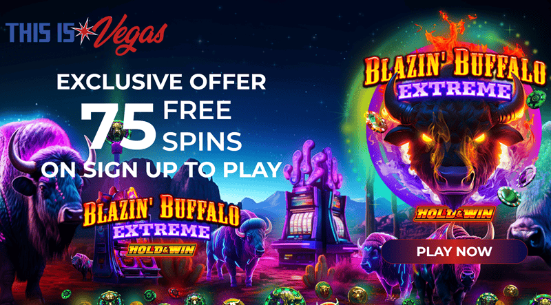 75 Free Spins on Blazin Buffalo Extreme Hold & Win