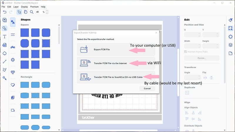 Export FCM file in Canvas Workspace using one of the selections, Direct to computer, WiFi to your Scan N Cut or via cable for the DX models