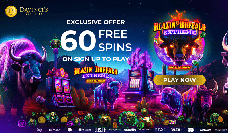 Claim 60 free spins on Blazing Buffalo Extreme! 