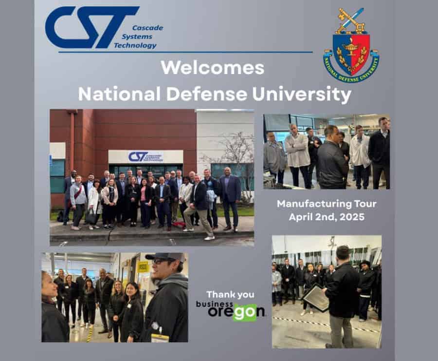 National Defense Cascade Systems Technology (CST) was honored to recently host eighteen members and staff of the Eisenhower School of the National Defense University (NDU) based in Washington, DC., for a visit to our manufacturing facility as part of their tour of Oregon’s “Silicon Forest.”