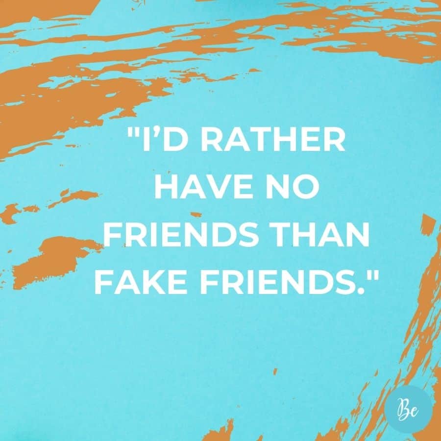 Real Quotes Fake Friends