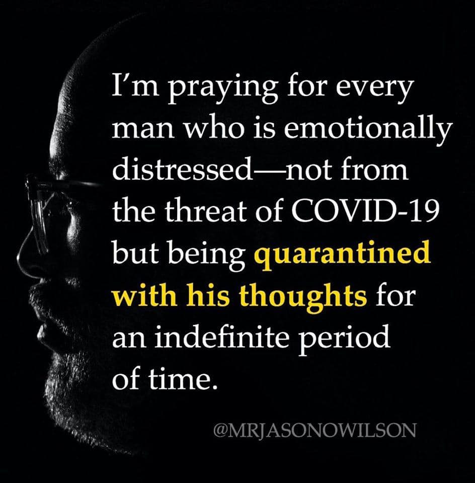 Quarantined With His Thoughts Quarantined With His Thoughts