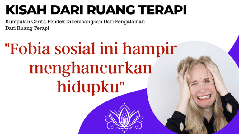 Fobia Sosial Hampir Saja Menghancurkan Masa Depanku dan Merenggut Kebahagiaanku
