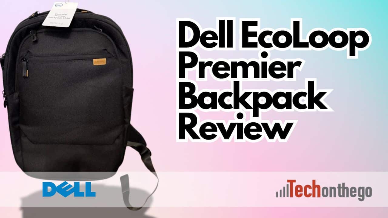 Dell EcoLoop Premier Backpack Review - Tech on the Go