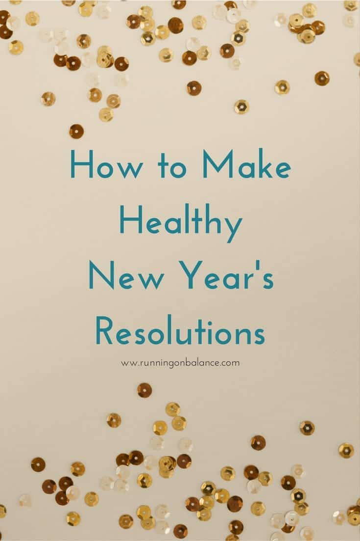 Healthy New Year's Resolutions
