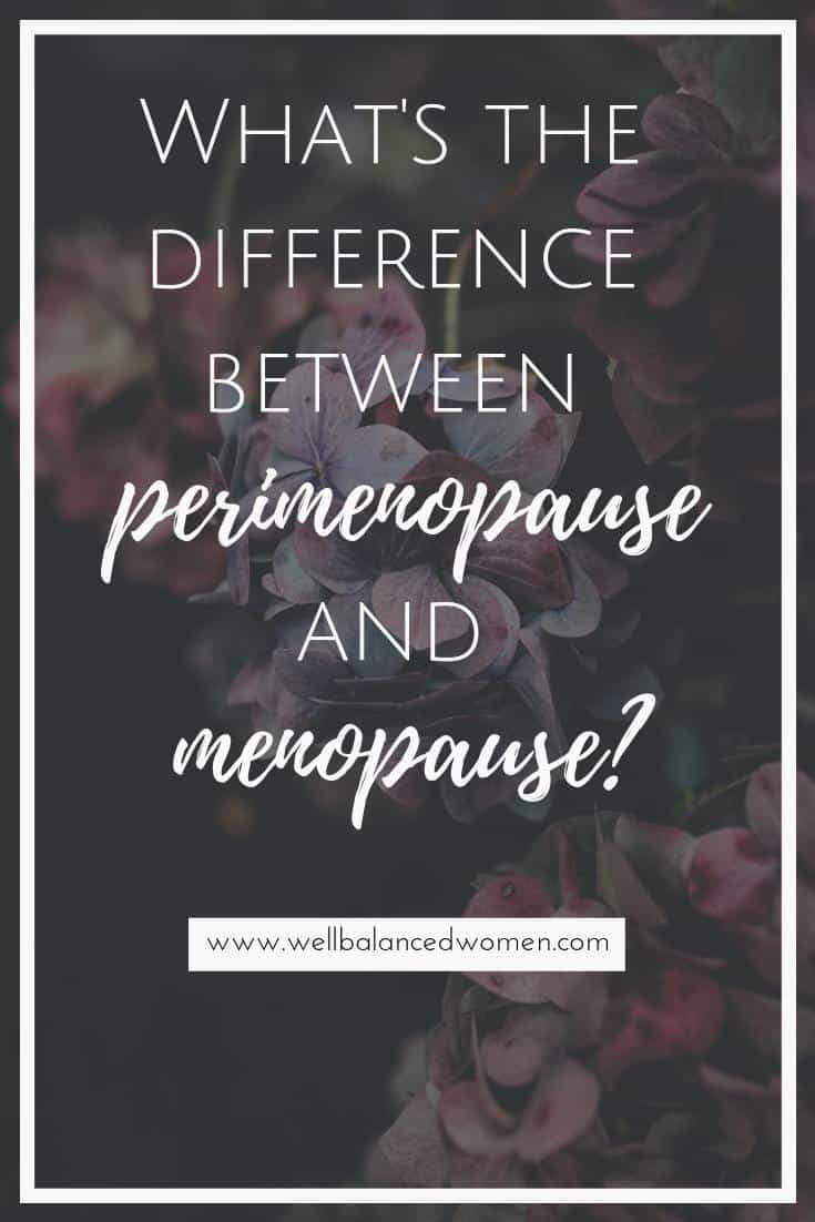 What's the difference between menopause and perimenopause