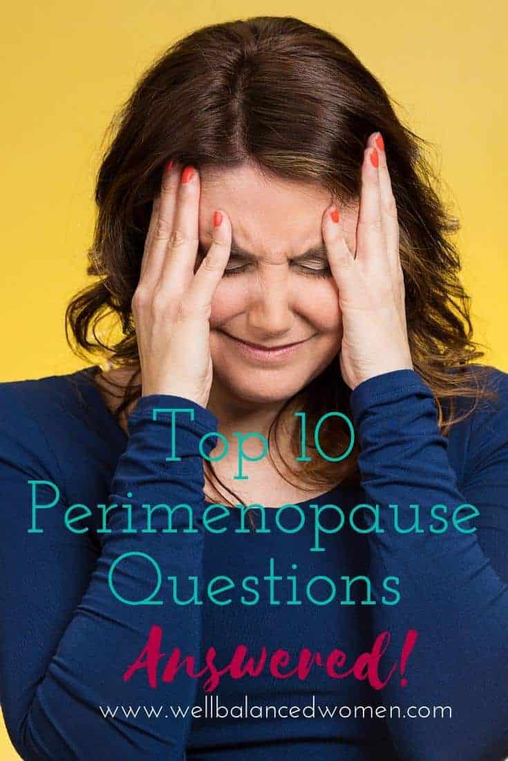 frustrated woman with top 10 perimenopause questions answered