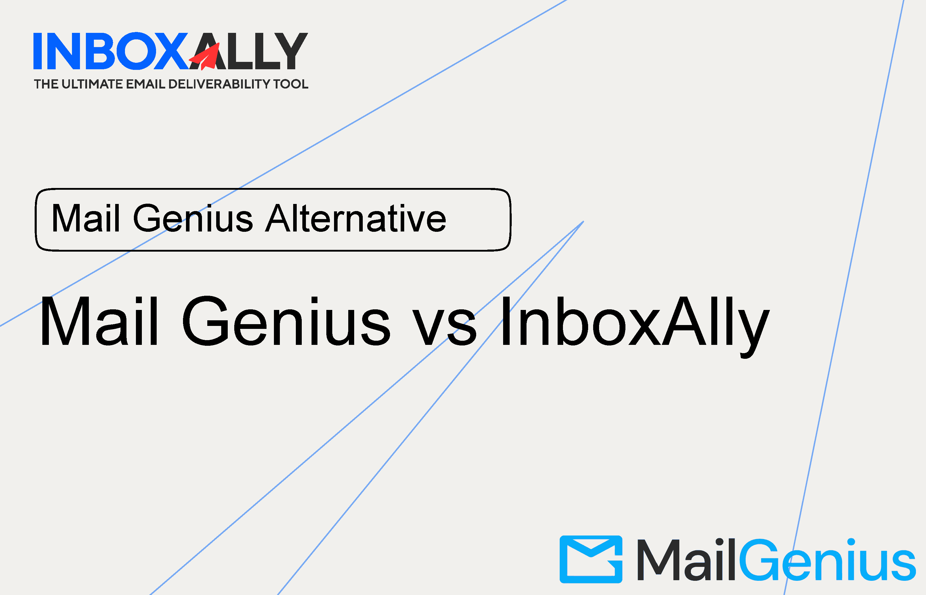 Best MailGenius Alternative for Better Inbox Placement