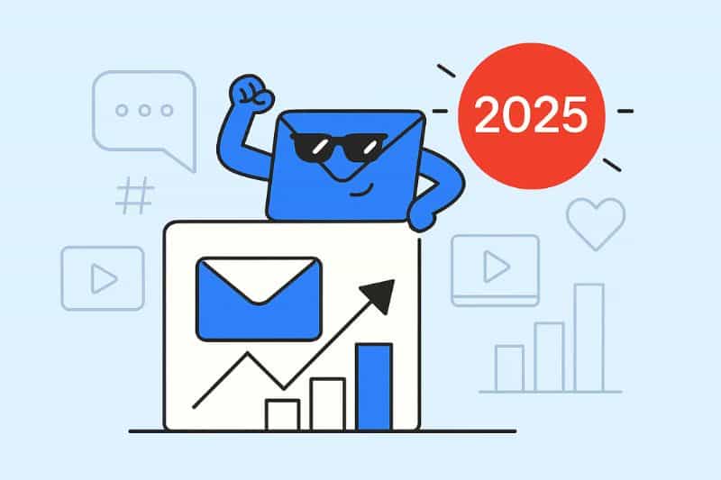 Cartoon envelope with sunglasses flexes beside a rising bar chart, with a red "2025" circle above, suggesting email marketing growth.