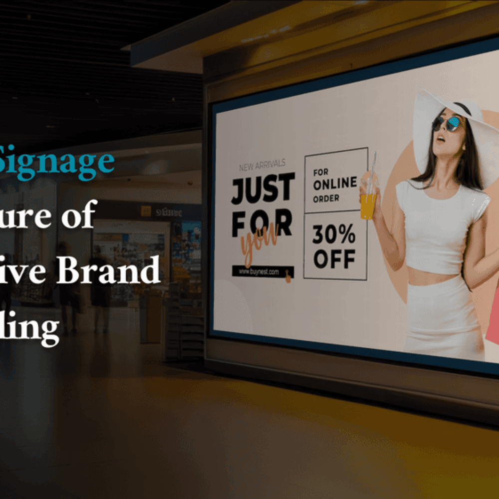 Digital Signage – The Future of Immersive Brand Storytelling