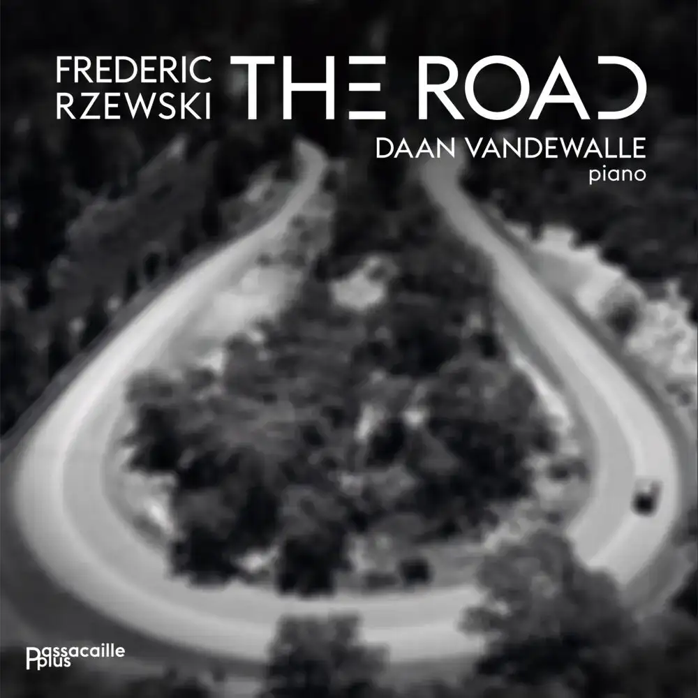 Frederic Rzewski: The Road