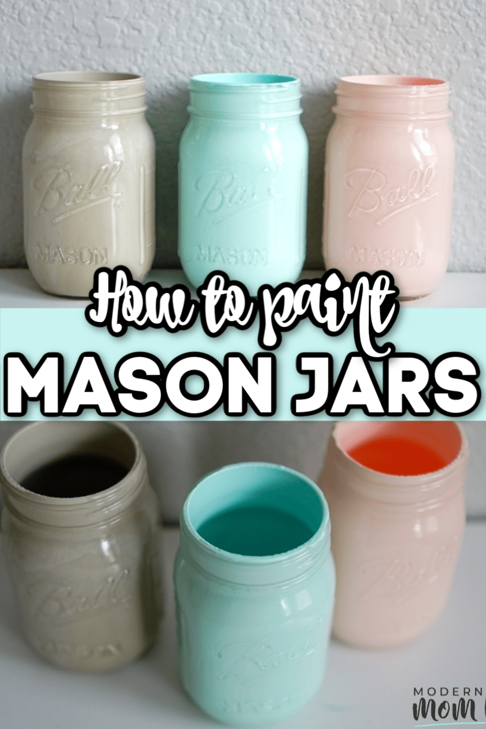 How to paint Mason Jars