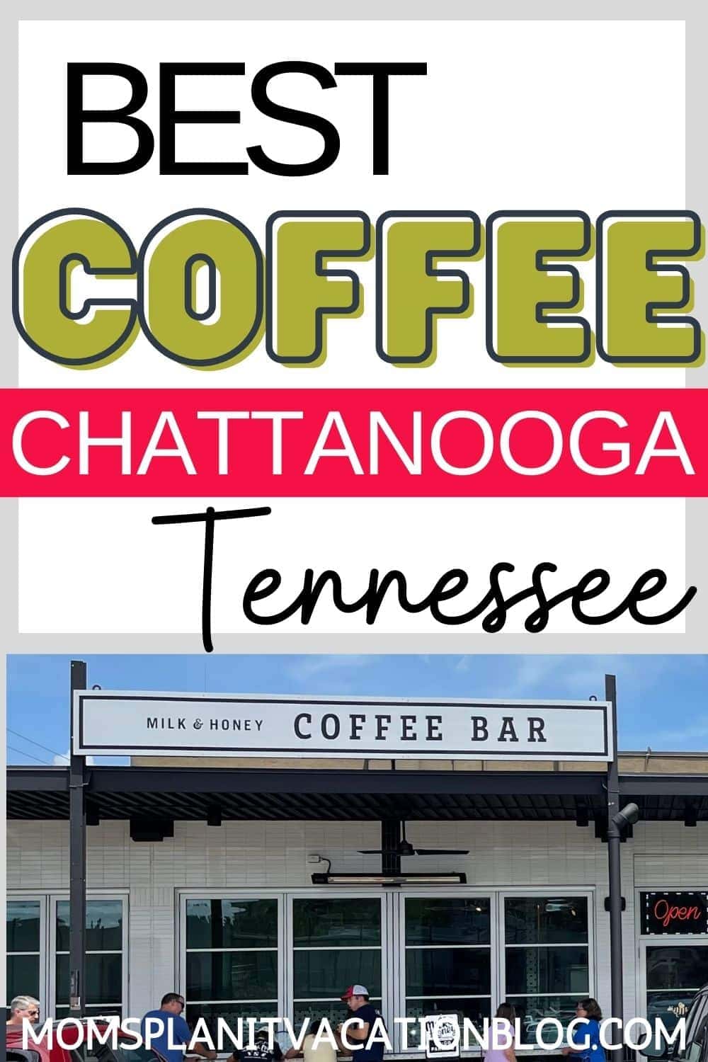 coffee bar with text overlay Best Coffee Chattanooga Tennessee