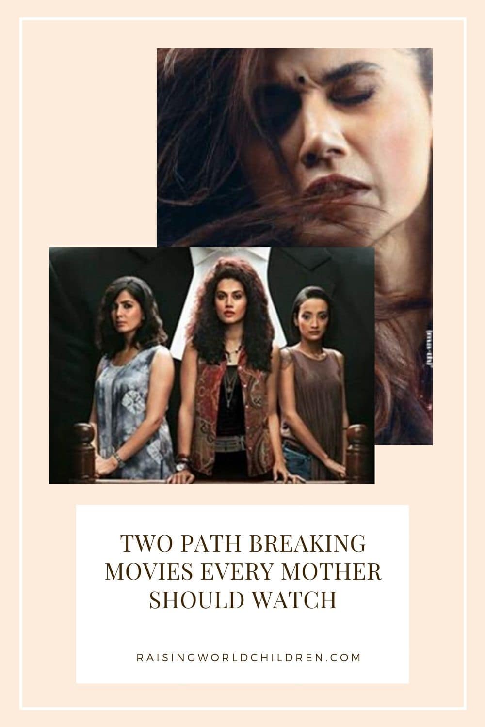 Two path breaking movies every Mother MUST watch