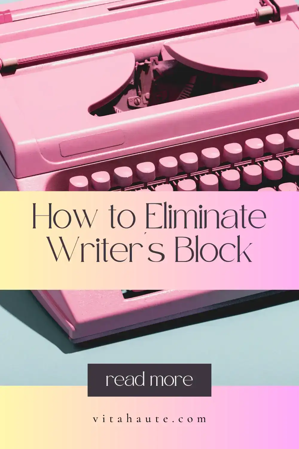 A long list of tips for eliminating writer’s block