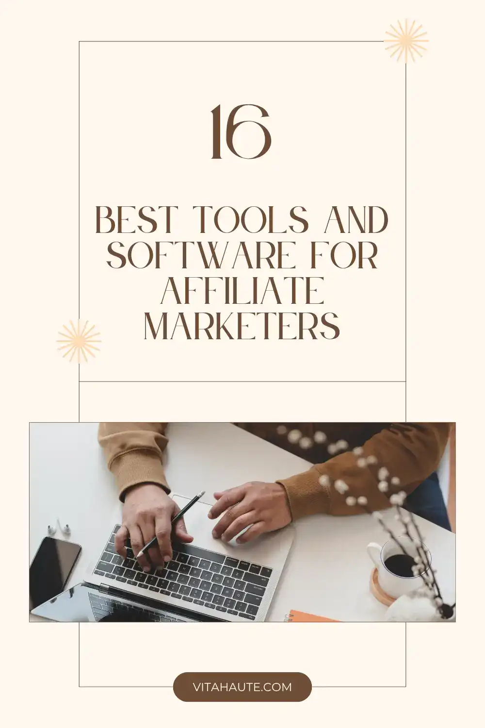 A list of the best tools and software for affiliate marketers