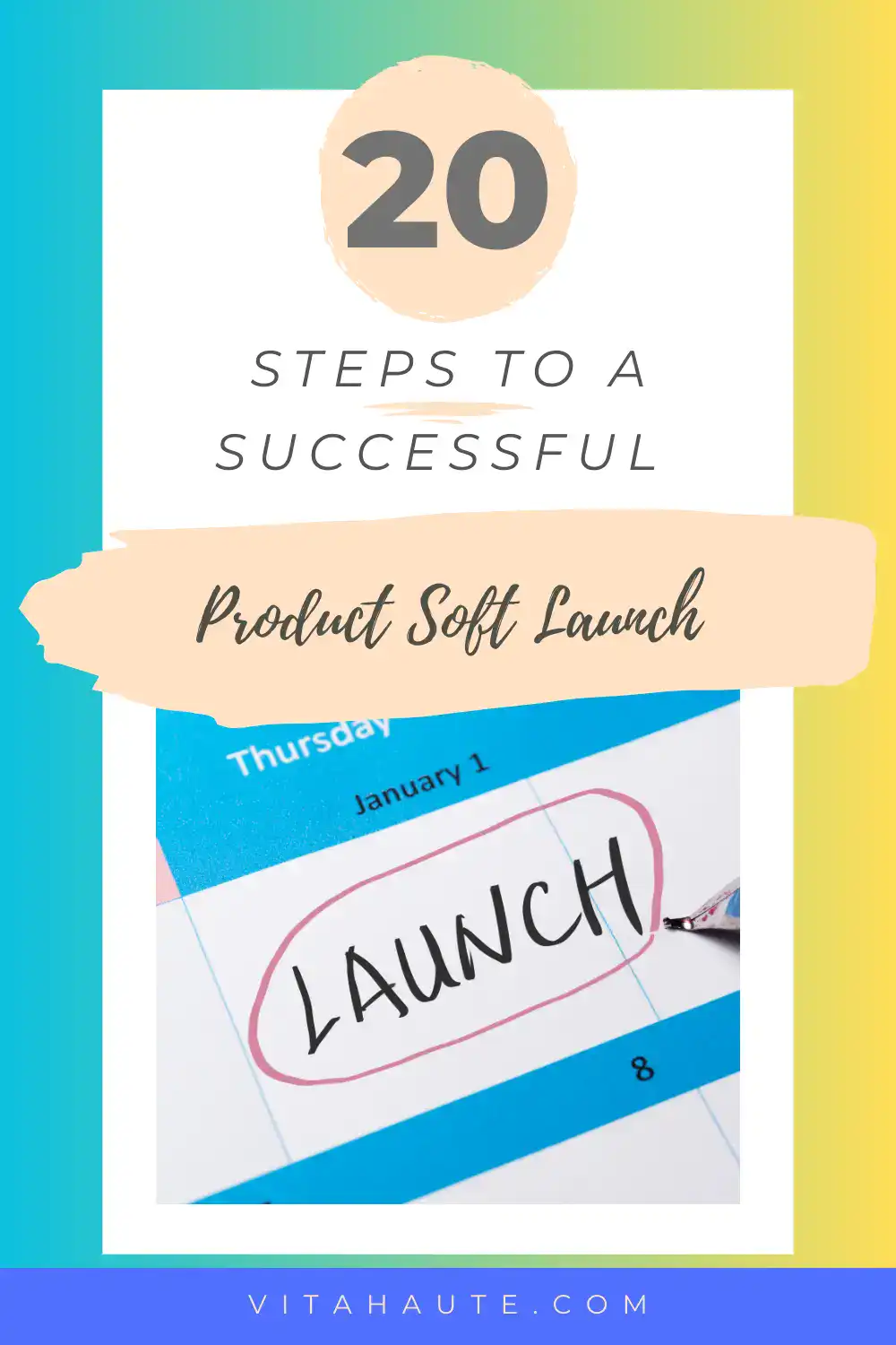 A list of tips for a successful product soft launch