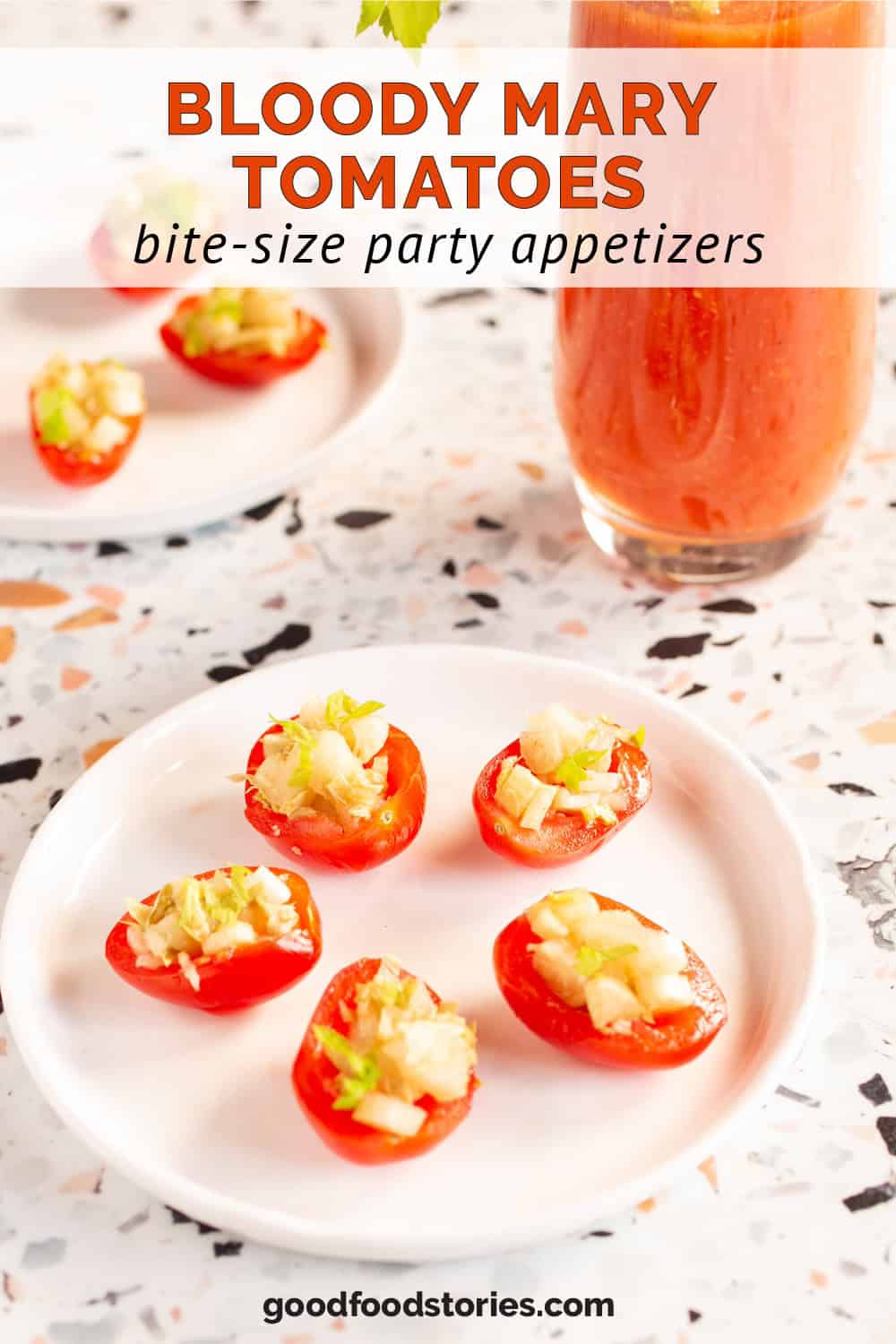 appetizer plates of Bloody Mary tomatoes stuffed with celery