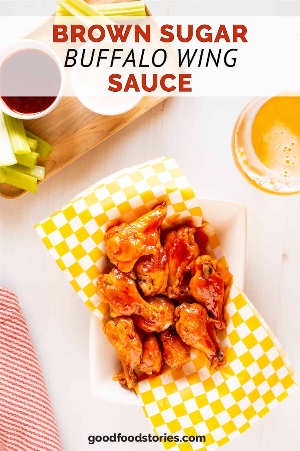 Brown Sugar Buffalo Wing Sauce - Good Food Stories