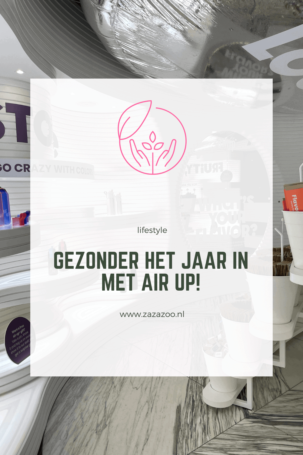 Gezonder het jaar in met air up!