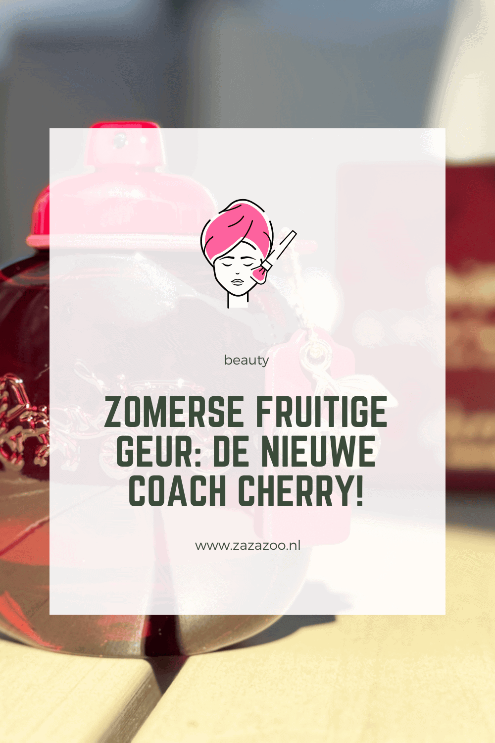 Zomerse fruitige geur: de nieuwe Coach Cherry!