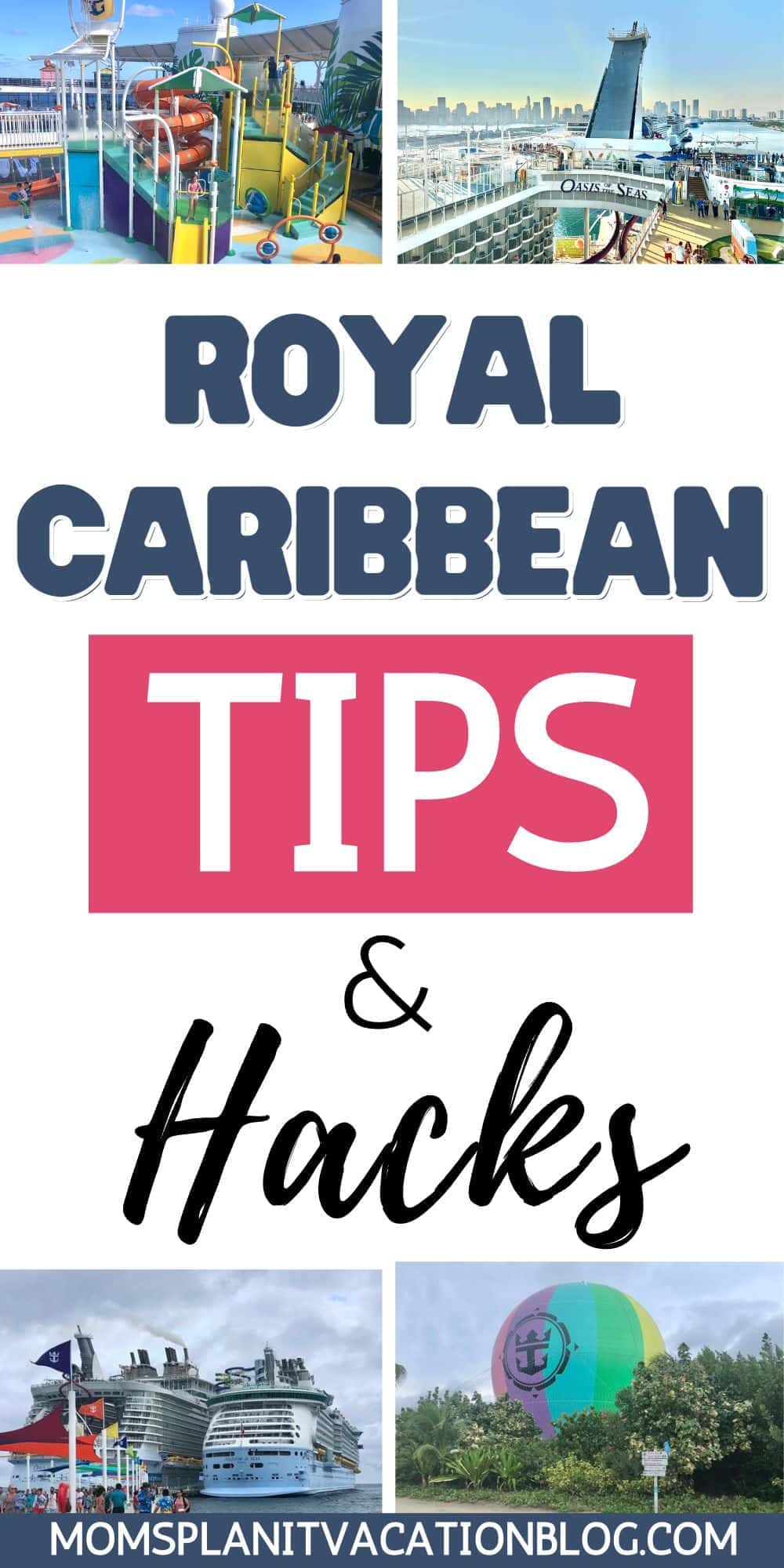 cruise pictures with text Royal Caribbean tips and hacks