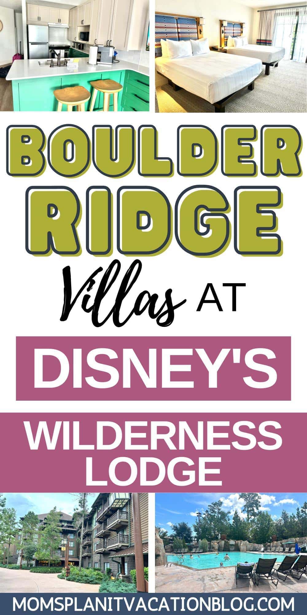 hotel pictures with text Boulder Ridge Villas at Disney's Wilderness Lodge