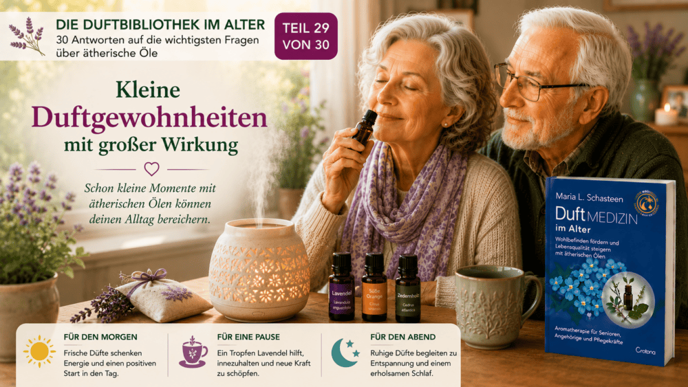 Ätherische Öle im Seniorenalltag