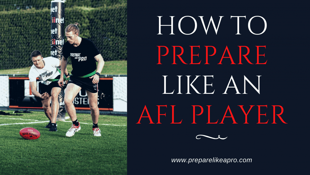 How to Prepare Like an AFL Player