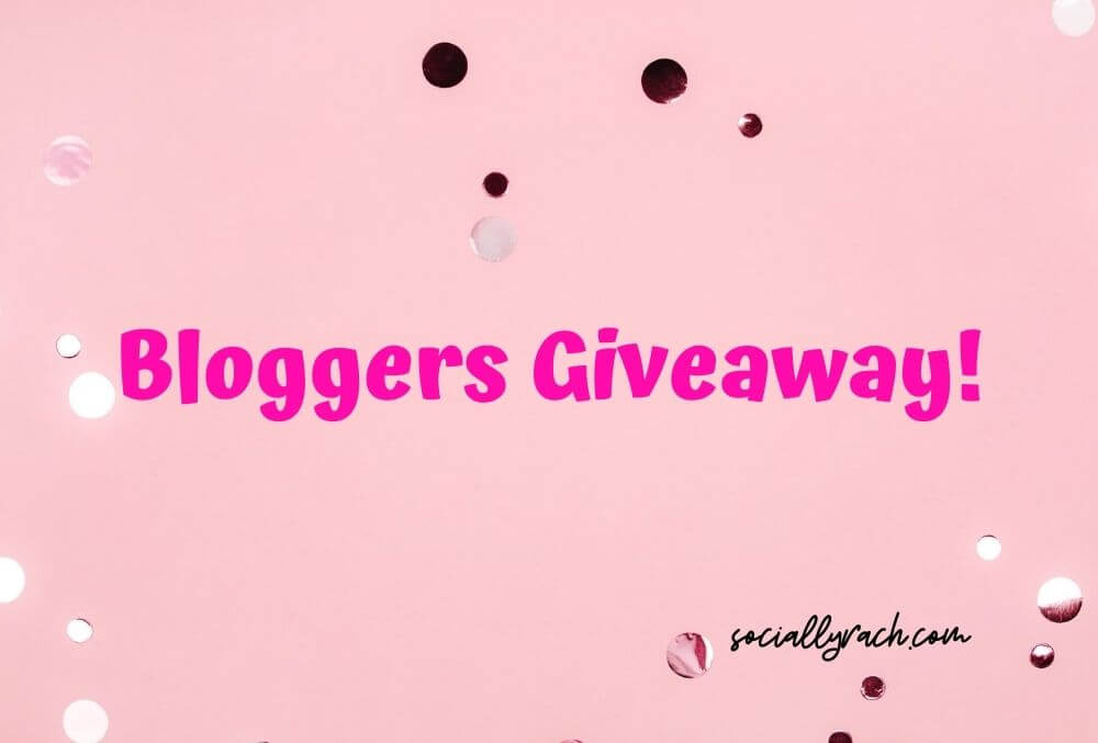 Socially Rach - bloggers giveaway
