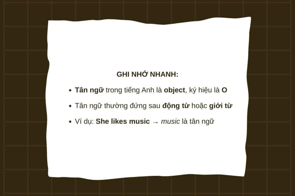 Mẹo ghi nhớ nhanh về tân ngữ trong tiếng Anh