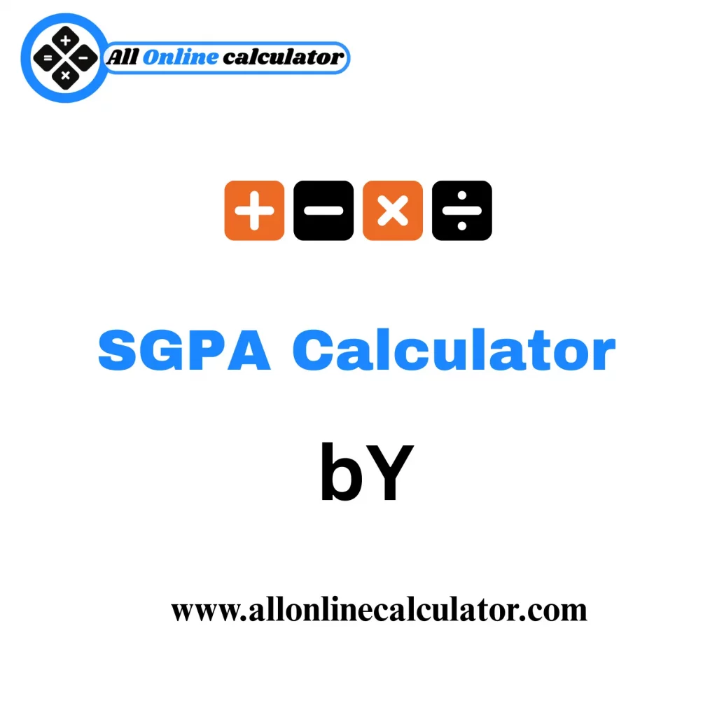 SGPA Calculator 1 Online SGPA Calculator to calculate Semester Grade Point Average easily