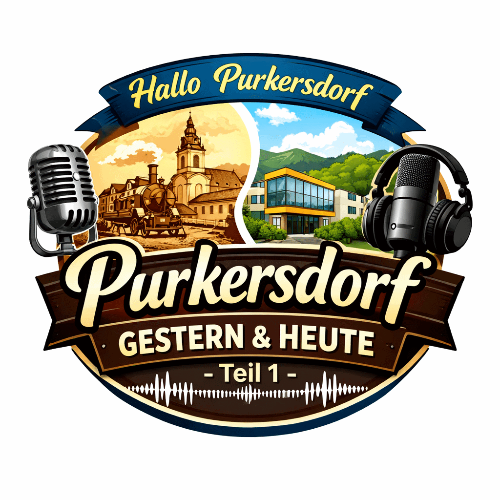 Purkersdorf GESTERN & HEUTE – Teil 1