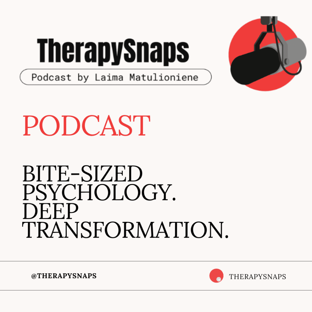 Therapy Snaps — Mental Health Podcast by Laima Matulionienė