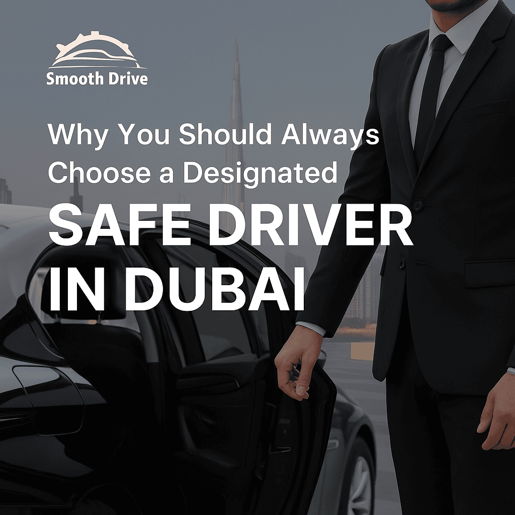 Designated safe driver Dubai service with luxury car and Burj Khalifa
