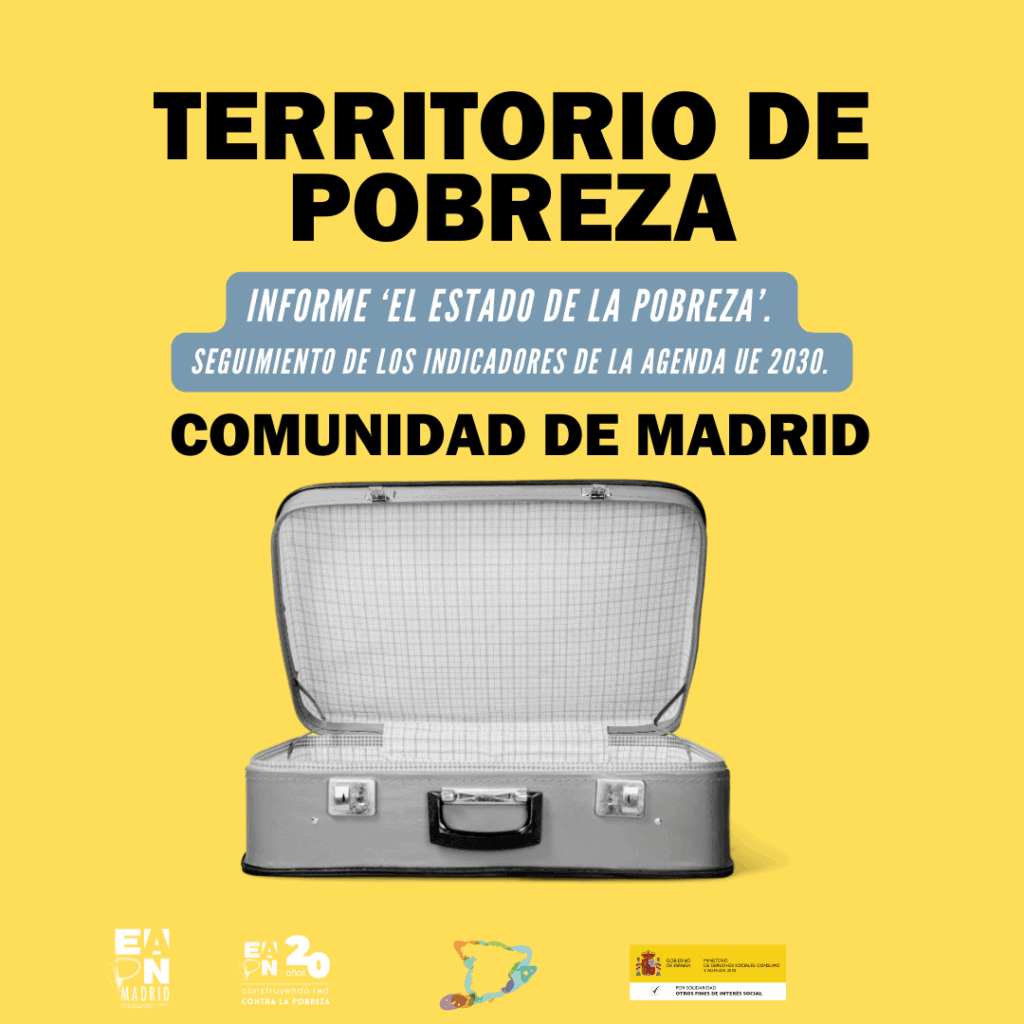 Presentación Informe El Estado de la Pobreza. Pobreza y territorio. Comunidad de Madrid 3 1