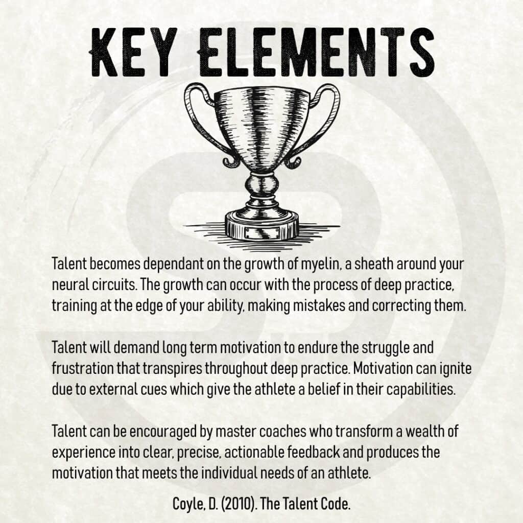 The Talent Code - Key Elements