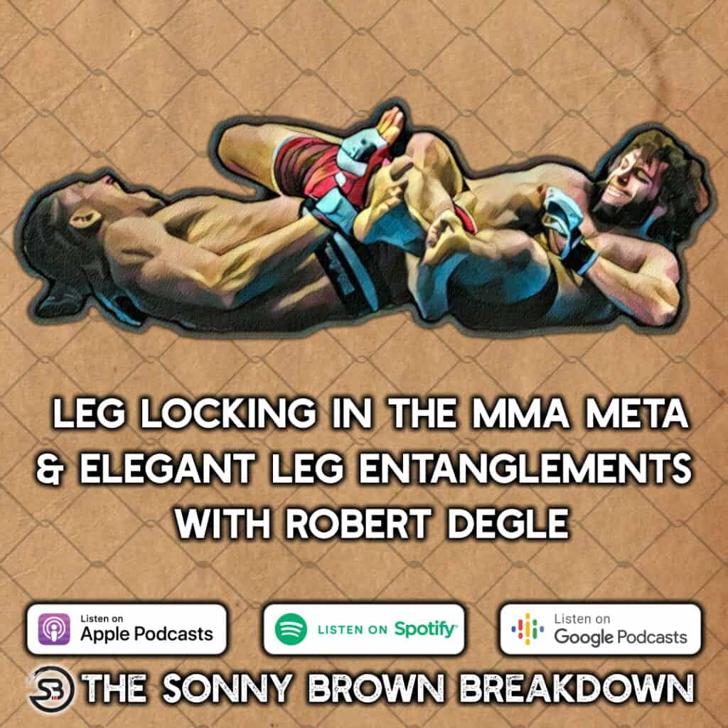 Robert Degle on Leg Locks in MMA